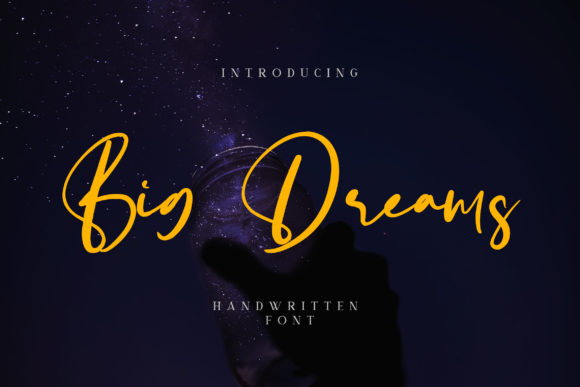 Big Dreams Font for Professional Branding