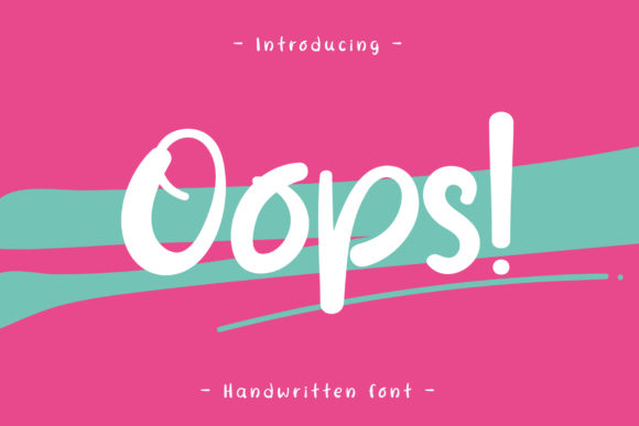 Oops: The Sweet Handwritten Font for Makers