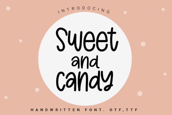Sweet and Candy Font for Modern Branding