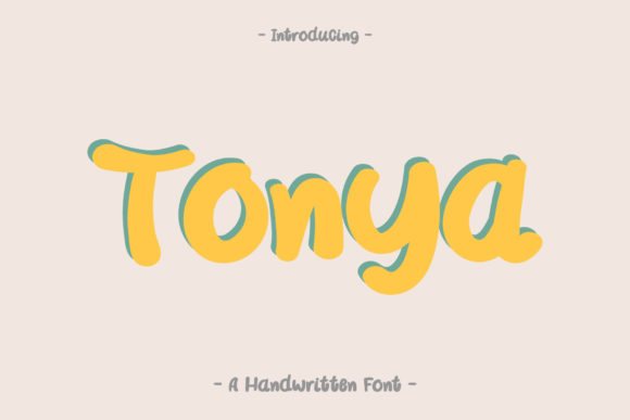 Tonya Font Review: A Bold Handwritten Gem